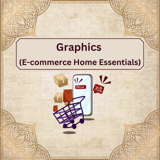 Graphics E-commerce / Home Essentials